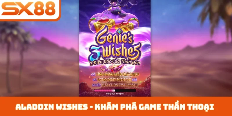 Aladdin Wishes